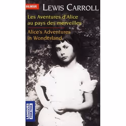 ISBN Les Aventures D'Alice Au Pays Des Merveilles : Alice'S Adventures In Wonderland, Littérature, Français, Livre broché