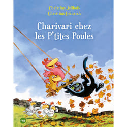 ISBN Charivari chez les P'tites Poules - tome 5 : Le livre de Christian Jolibois, Christian Heinrich