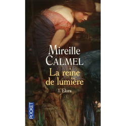 La reine de lumière - tome 1 Elora (Poche)