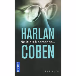 Pocket NE LE DIS A PERSONNE, Français, 430 pages