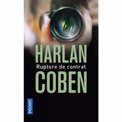 ISBN Rupture de contrat : Le livre de Harlan Coben, 352 pages
