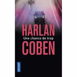 ISBN Une Chance De Trop, Thrillers, Français, Livre broché