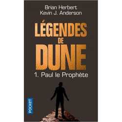 Légendes de Dune - tome 1 Paul le prophète (Poche)