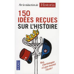 ISBN 150 Idees Recues Sur L'Histoire livre Français Livre broché