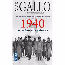ISBN Une Histoire De La 2e Guerre Mondiale T.1; 1940, De L'Abime A L'Esperance, histoire, Français