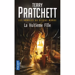 ISBN Les Annales Du Disque-Monde T.3 : La Huitieme Fille, Science Fiction, Français, Livre broché