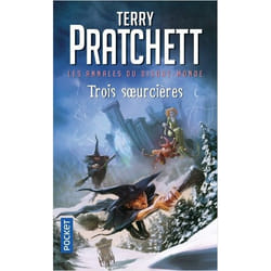 LES ANNALES DU DISQUE-MONDE TOME 6 : TROIS SOEURCIERES, Pratchett Terry