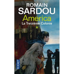 America t.1 - la treizième colonie