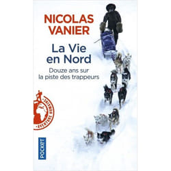 La Vie en Nord (Broché)