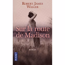 Pocket SUR LA ROUTE DE MADISON, Français, 184 pages