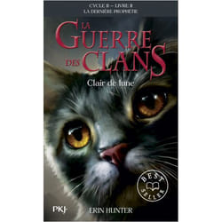 La guerre des Clans - cycle II La dernière prophétie - tome 2 Clair de lune -poche- (Poche)