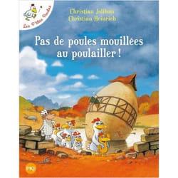 Pas de poules mouillées au poulailler - tome 11 (Jeunesse)