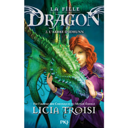 ISBN La fille Dragon - tome 2 L'arbre d'Idhunn : Le livre de Licia Troisi
