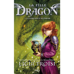 ISBN La fille Dragon - tome 3 Le sablier d'Aldibah : Le livre de Licia Troisi