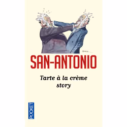 ISBN Tarte à la crème story : Le livre de San-Antonio, 256 pages