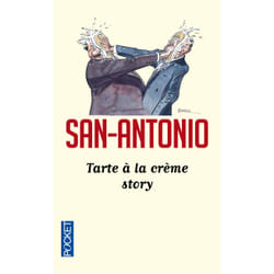ISBN Tarte à la crème story : Le livre de San-Antonio