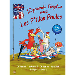 ISBN J'apprends l'anglais avec les P'tites Poules : Le livre de Christian Jolibois, Christian Heinrich, Bridget Johnson