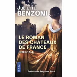 ISBN Le roman des châteaux de France : Le livre de Juliette Benzoni, 1224 pages