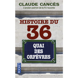 ISBN Histoire du 36 quai des orfèvres : Le livre de Claude Cancès