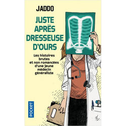 Juste après dresseuse d'ours (Broché)