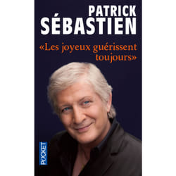 ISBN Les joyeux guérissent toujours : Le livre de Patrick Sébastien