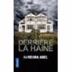 Pocket DERRIERE LA HAINE, Français, 342 pages