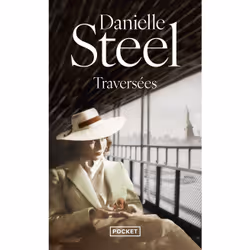 ISBN Traversées : Le livre de Danielle Steel, Roman, 456 pages