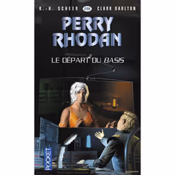 ISBN Perry Rhodan - Cycle 13 : Pan-Thau-Ra T.1 : Le Depart Du Basis, Science Fiction, Français, Livre broché