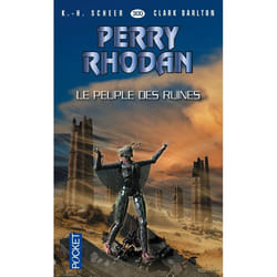 Perry Rhodan - cycle 13 - Pan-Thau-Ra Tome 3 : le Peuple des ruines