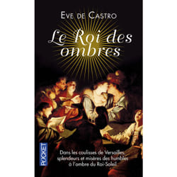 ISBN Le roi des ombres : Le livre de Ève de Castro