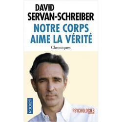 Notre corps aime la vérité (Poche)