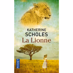 ISBN La Lionne : Le livre de Katherine Scholes, 384 pages