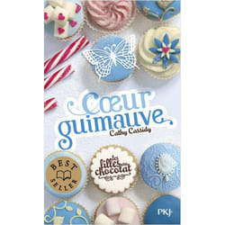 Les filles au chocolat - tome 2 Coeur guimauve (Poche)