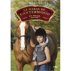 Le haras de Canterwood - tome 01 En selle, Sacha ! (Poche)