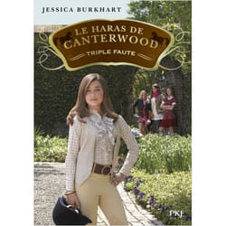 Le haras de Canterwood - tome 04 Triple Faute (Poche)