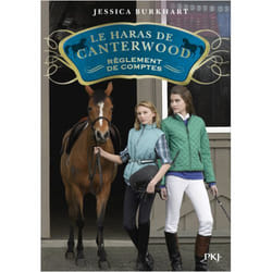 Le haras de Canterwood - tome 07 Règlement de comptes (Poche)