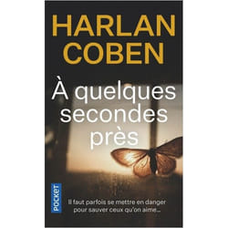 A quelques secondes près (Poche)