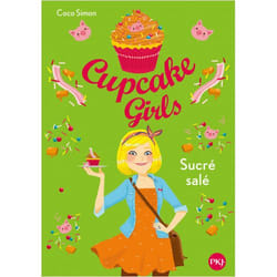 Cupcake Girls - tome 3 Sucré salé (Poche)