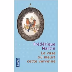 Bayard Jeunesse LE VASE OU MEURT CETTE VERVEINE, Français, Livre broché