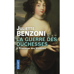 ISBN La guerre des Duchesses - tome 2 Princesse des Vandales : Le livre de Juliette Benzoni