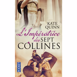 ISBN L'Impératrice des sept collines : Le livre de Kate Quinn, 704 pages