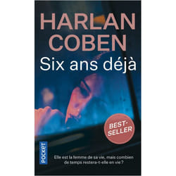 Six ans déjà (Poche)