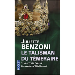 Le Talisman du Téméraire - tome 1 Les Trois Frères (Poche)