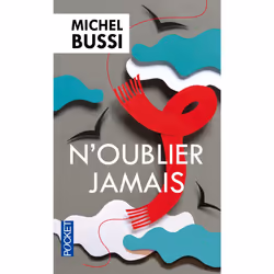Pocket N OUBLIER JAMAIS, Français, Livre broché, 544 pages