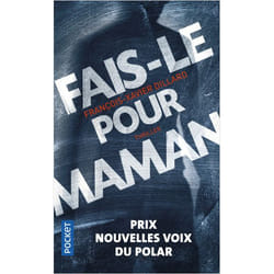 Fais-le pour maman (Poche)