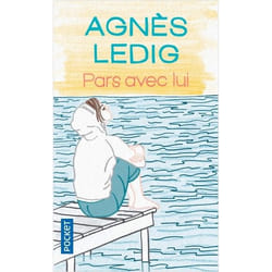 Pars avec lui, Ledig Agnès