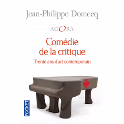 ISBN Comédie de la critique : Le livre de Jean-Philippe Domecq, 928 pages