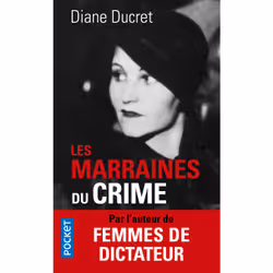 ISBN Les Marraines du crime : Le livre de Diane Ducret, 504 pages