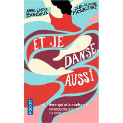 Et je danse, aussi - tome 1 (Poche)
