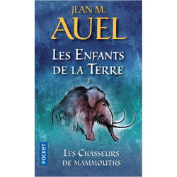 Les Enfants de la Terre - tome 3 Les chasseurs de mammouths (Poche)